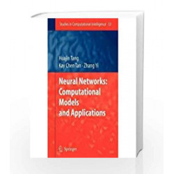 NEURAL NETWORKS:COMPUTATIONAL MODELS AND APPLICATIOS by TANG Book-9788184894363