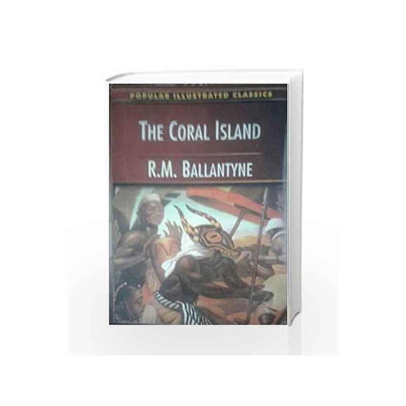 The Coral Island by Rm Ballantyne Book-9788178264097