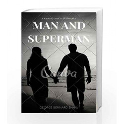 Man and Superman (Annotated) by VALERIE BODDEN Book-9788174764300