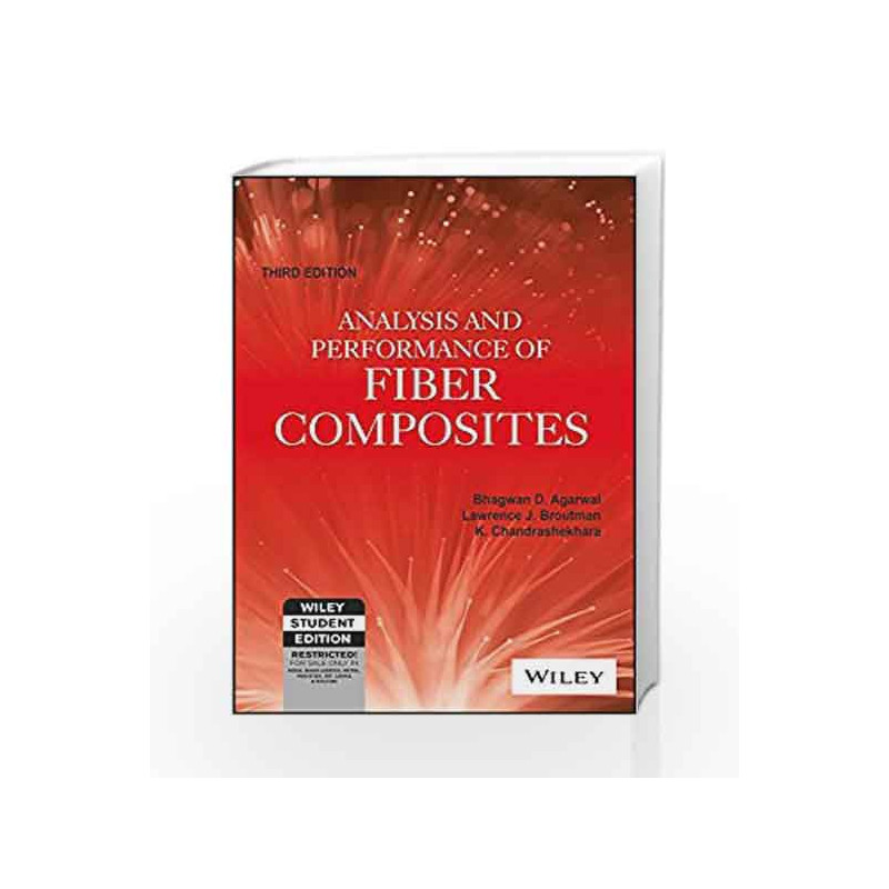 Analysis and Performance of Fiber Composites, 3ed