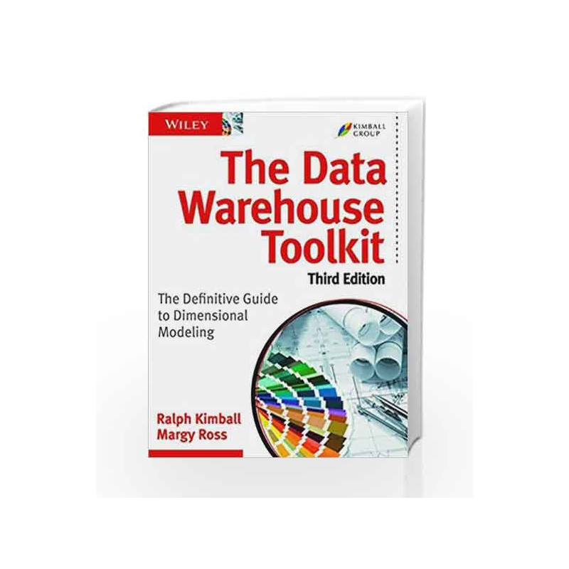 The Data Warehouse ETL Toolkit: Practical Techniques for Extracting, Cleaning, Conforming and Delivering Data (MISL-WILEY)