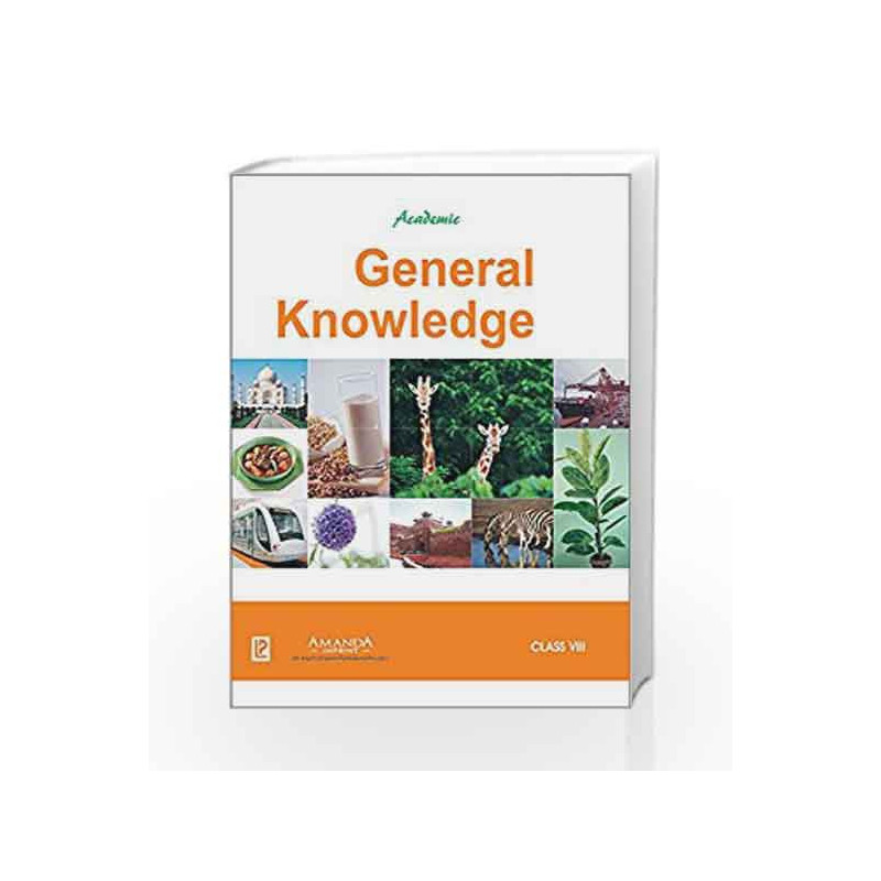 Academic General Knowledge VIII by Yogita Singh Devyani Dubey Book-9788190856065