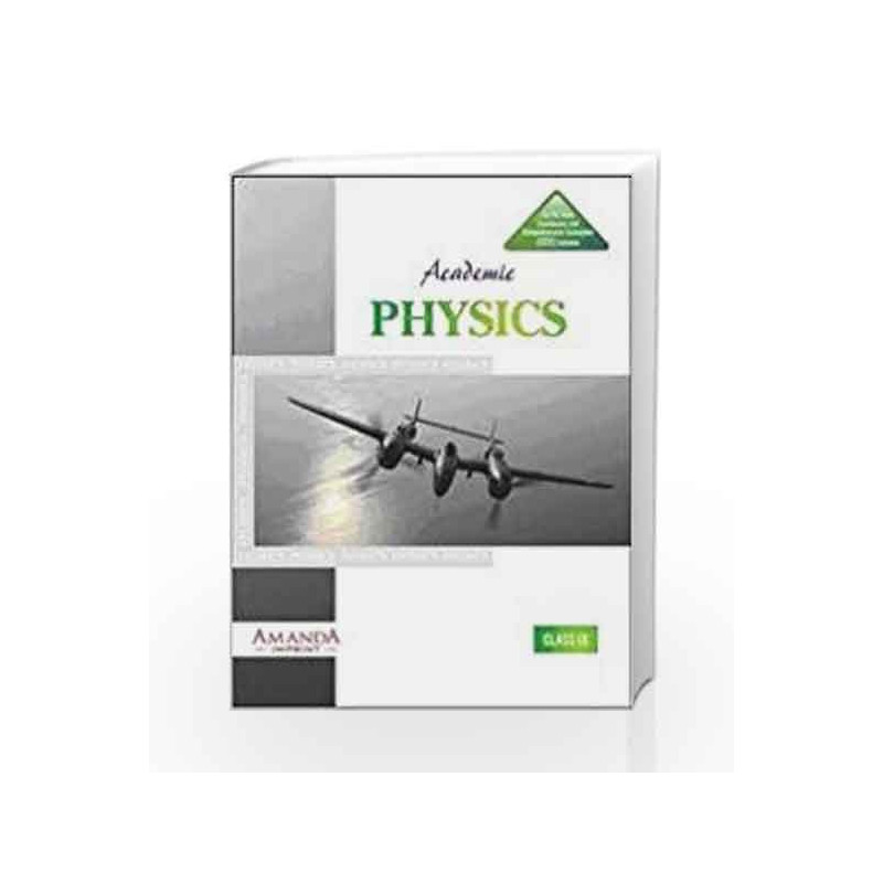 Academic Physics IX by J.N. Jaiswal Dr. J.K. Juneja Book-9789380644165