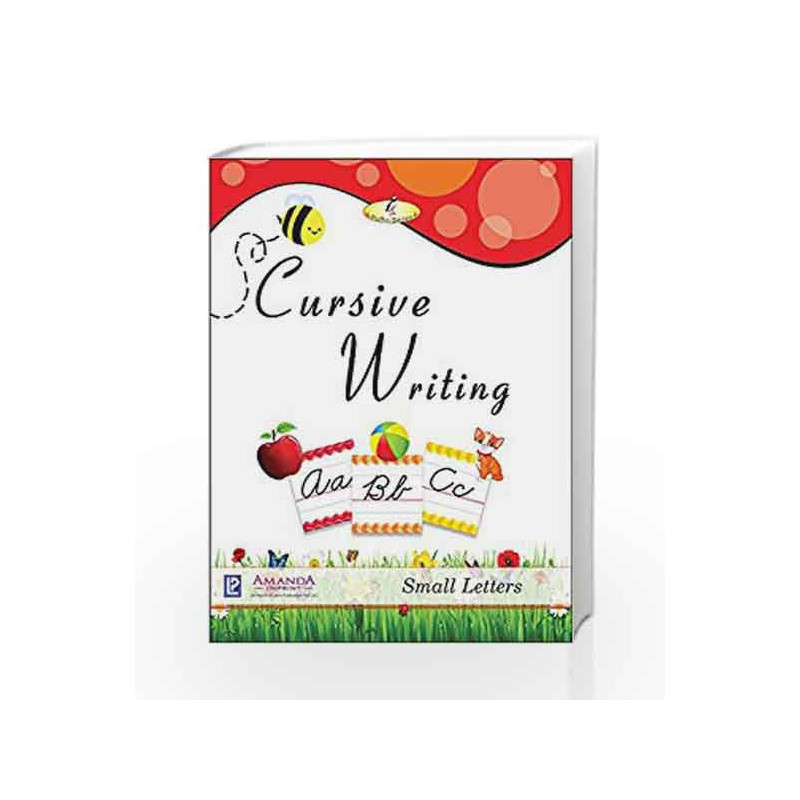 Cursive Writing (Small Letters) by Board of Editors-Buy Online Cursive ...