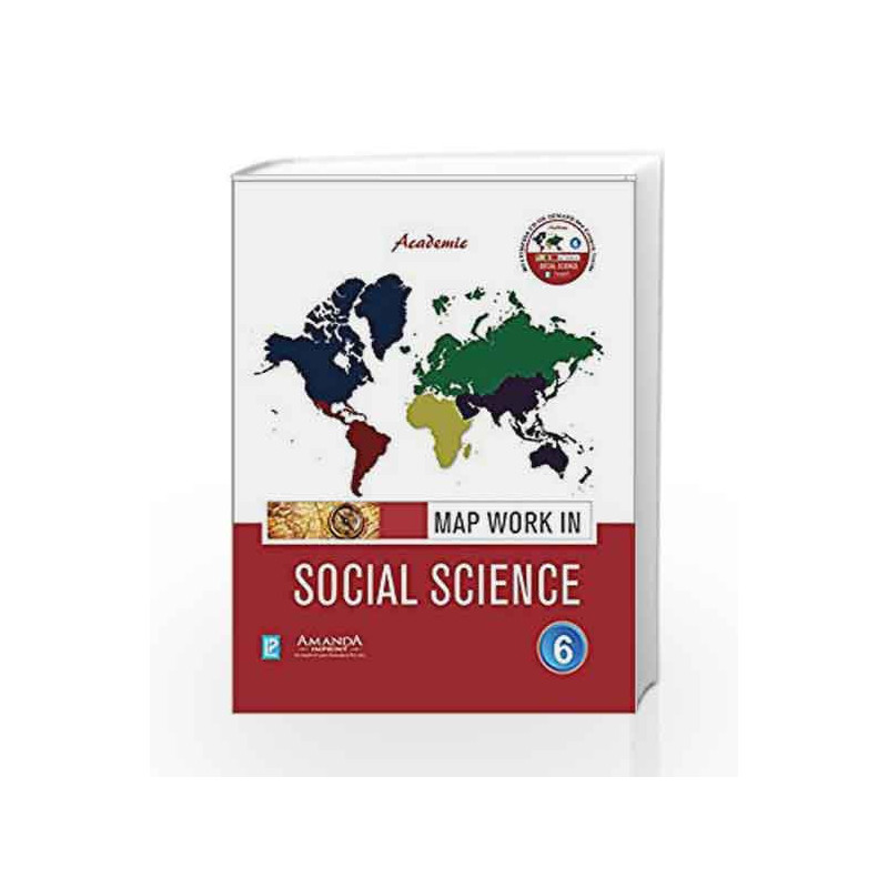 Academic Map Work in Social Science VI by Shilpi Jain J. P. Singal Book-9788190856027