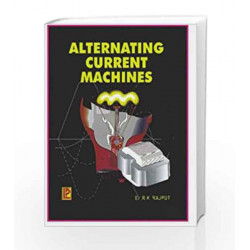 Alternating Current Machines by Er. R.K. Rajput Book-9788170082224