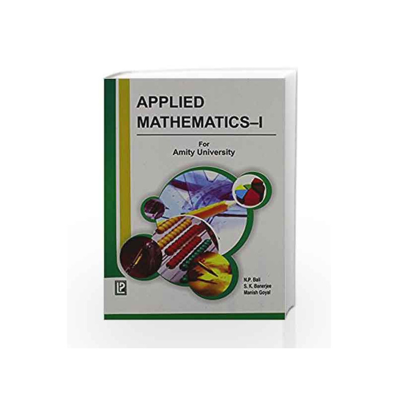 Applied Mathematics - I by Shyamal Kr. Banerjee Book-9788131803219