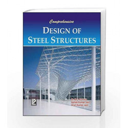 Comprehensive Design of Steel Structures by B.C. Punmia Book-9788131806456