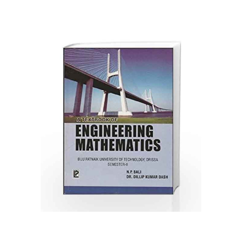 A Textbook of Engineering Mathematics - Sem II (BPUT, Orissa) by N.P. Bali Book-9788131803554