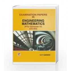 Examination Papers in Engineering Mathematics - Sem IV by C.P. Gandhi Book-9788131802014