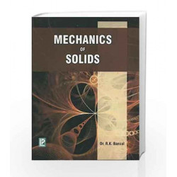 Mechanics of Solids: for Anna University, Tamil Nadu by R. K. Bansal Book-9788170087373