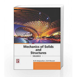 MECHANICS OF SOLIDS AND STRUCTURES-II by Dr. R. Vaidyanathan Book-9789386202086