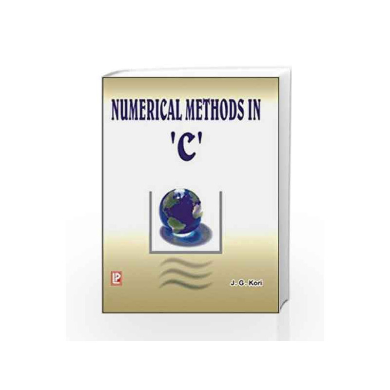 Numerical Methods in 'C' by J.G. Kori Book-9788170082101
