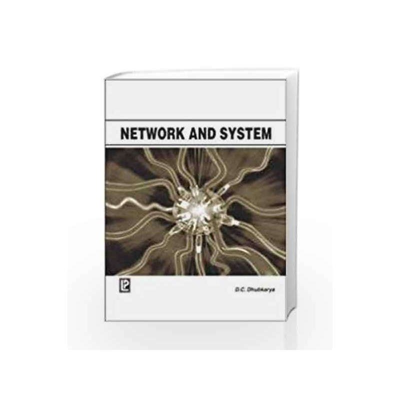 Network and System by D.C. Dhubkarya Book-9788131802786