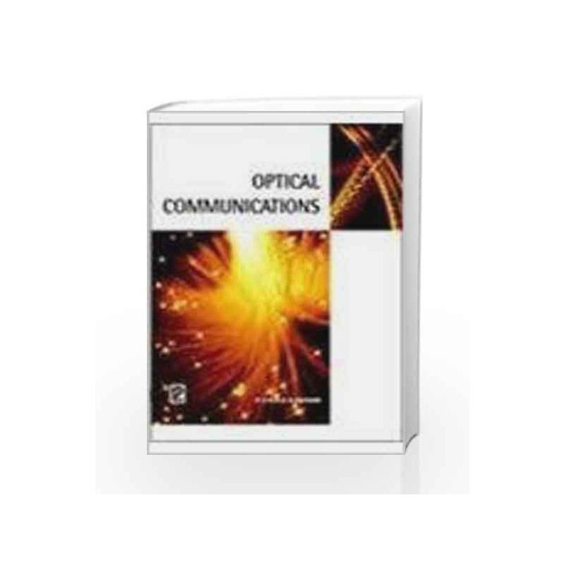Optical Communications by K.V.S.S.S.S. Sairam Book-9788131802427