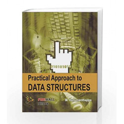 Practical Approach to Data Structures by M. Hanumanthappa Book-9788131801185