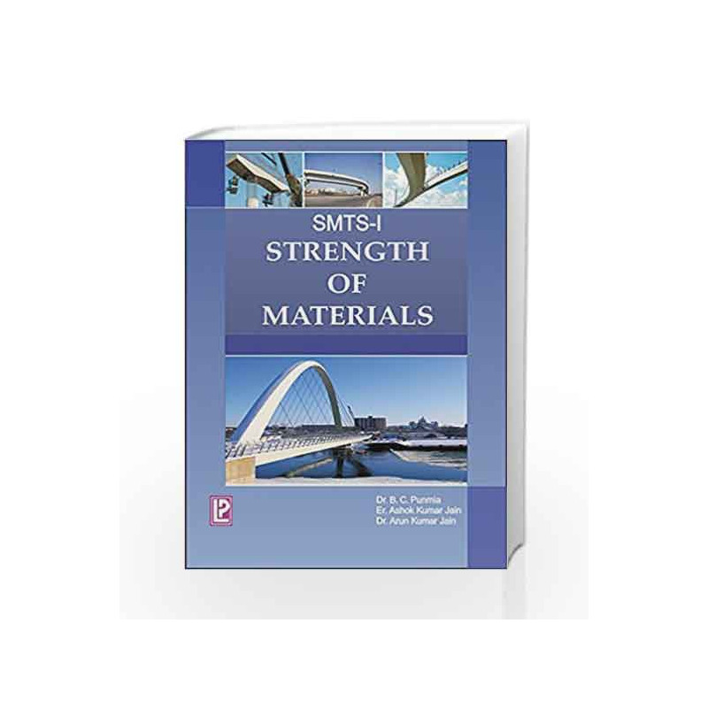 Strength of Materials by B.C. Punmia Book-9788131809259