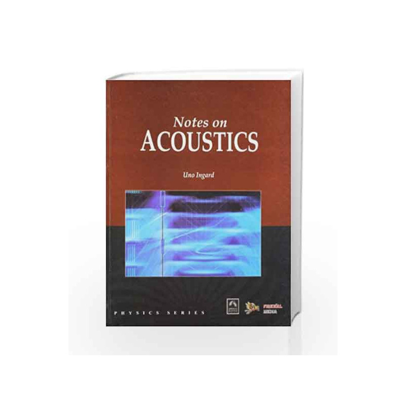 Notes on Acoustics by Uno Ingard Book-9789380298320