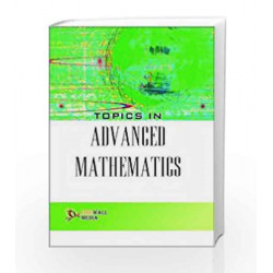 Topics in Advanced Mathematics by N.P. Bali Book-9789380298801