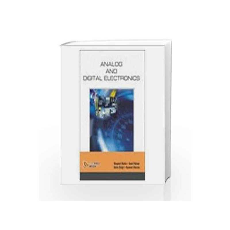 Analog and Digital Electronics by Bhupesh Bhatia Book-9788131804346