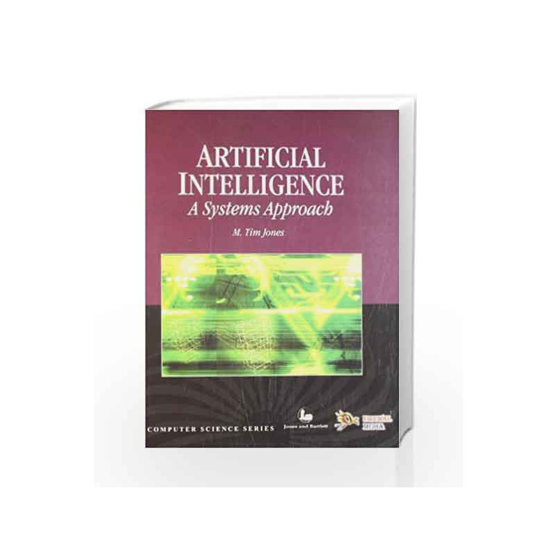Artificial Intelligence by M. Tim Jones Book-9789380298139