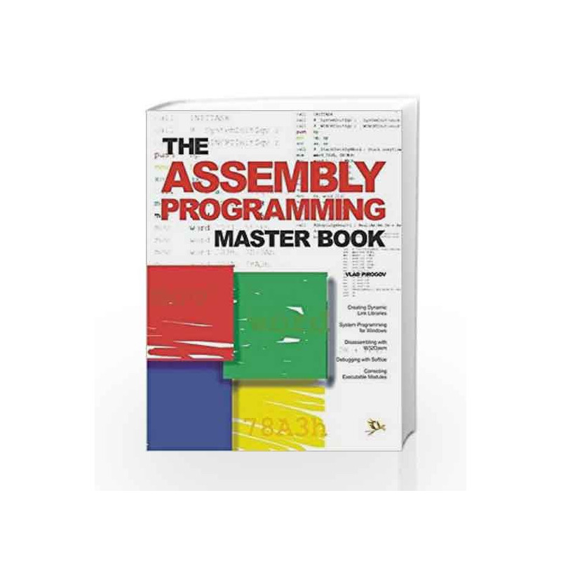 The Assembly Programming Master Book by Vlad Pirogov Book-9788170088172