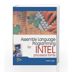 Assembly Language Programming for Intel Processors Family by Vasile Lungu Book-9788170088035