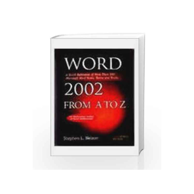 Word 2002 from A to Z by Stephen L. Nelson Book-9788170083283