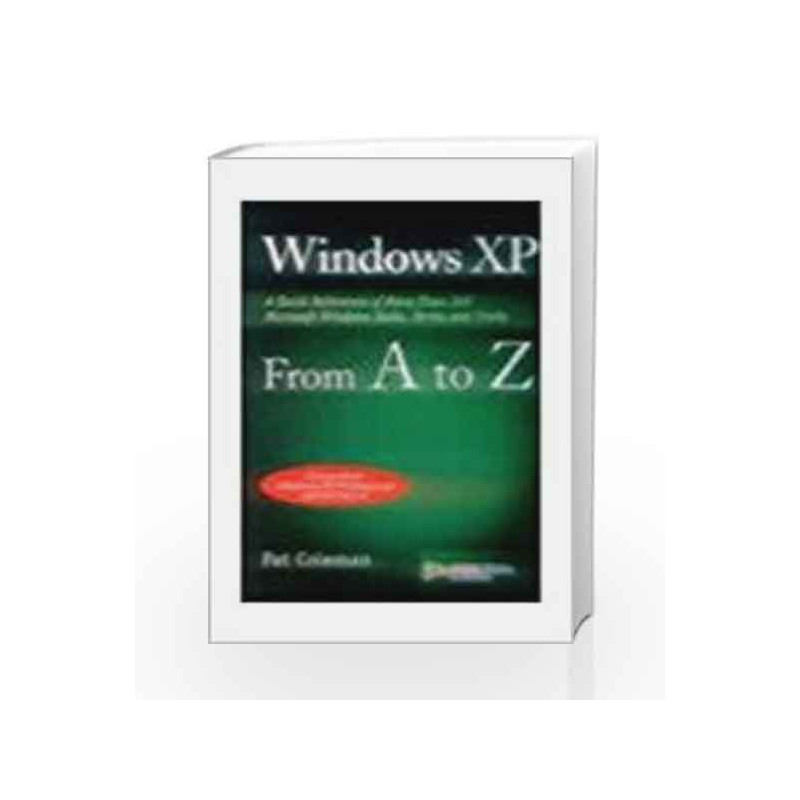 Windows XP from A to Z by Pat Coleman Book-9788170083276