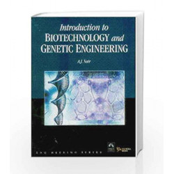 Introduction to Biotechnology and Genetic Engineering by A.J. Nair Book-9788131803394