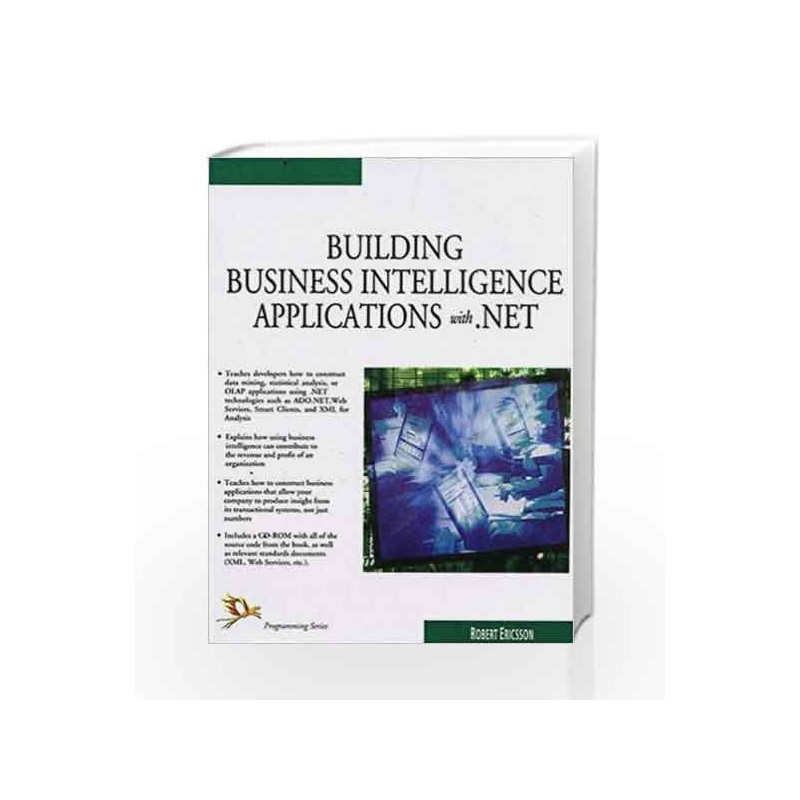 Building Business Intelligence Applications with .Net by Robert Ericsson Book-9788170087151