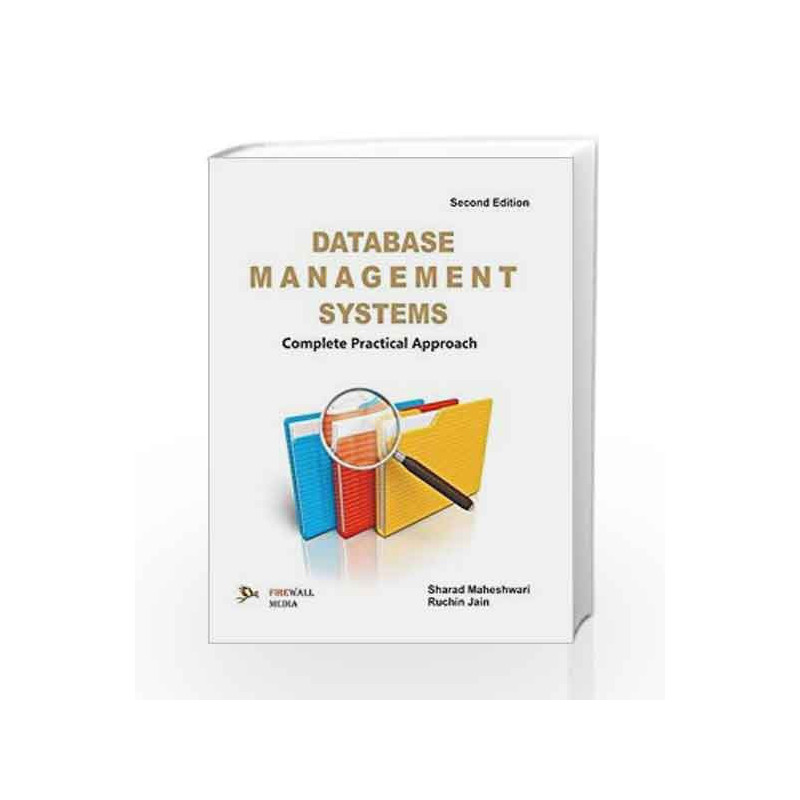 Database Management Systems: Complete Practical Approach by Sharad Maheshwari Book-9788170089537