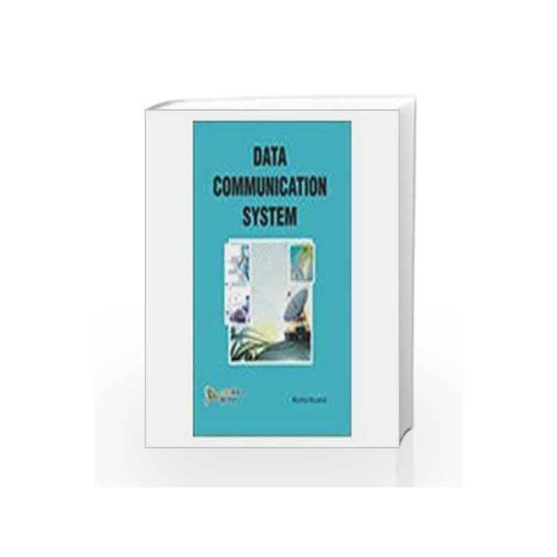 Data Communication System by Monika Khurana Book-9788131805022