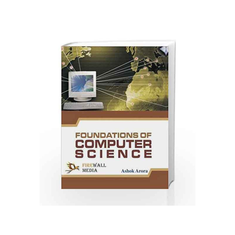Foundations of Computer Science by Ashok Arora Book-9788170089711