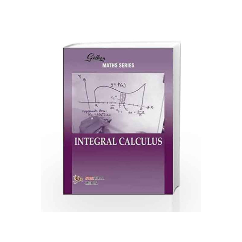 Golden Integral Calculus by N.P. Bali Book-9789380298511