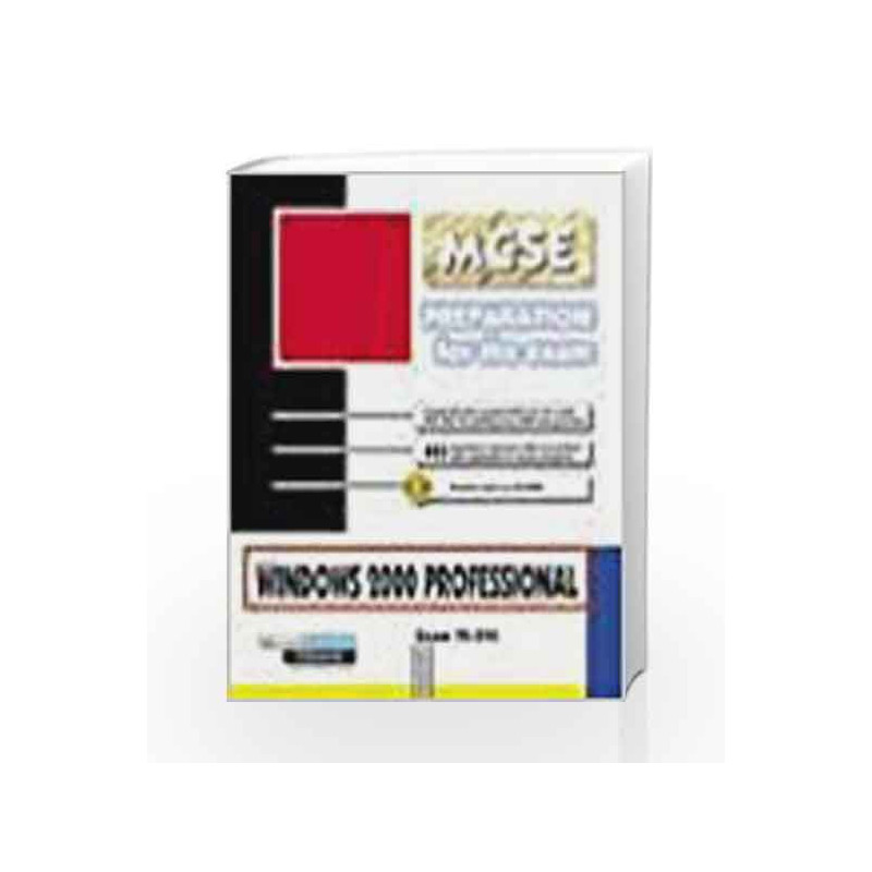 MCSE Windows 2000 Professional by Jose Dordoigne Book-9788170084914