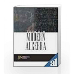 Topics in Modern Algebra by A. Mahindroo Book-9788131800072