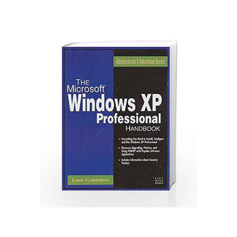 The MS-Windows XP Professional Handbook by Louis Columbus Book-9788170083429