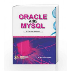 Oracle and MySQL: A Practical Approach by Mohd. Ibrahim Book-9789380298665