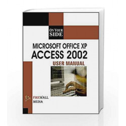 On Your Side - Microsoft Office XP Access 2002 by Adrienne Tommy Book-9788170084860