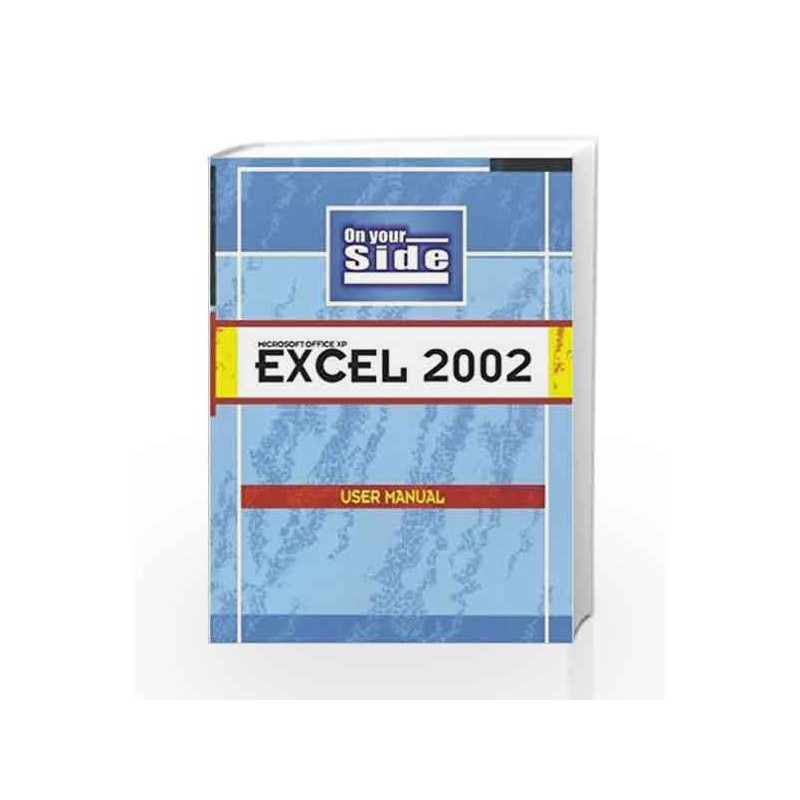 On Your Side - Excel 2002 by Adrienne Tommy Book-9788170084846