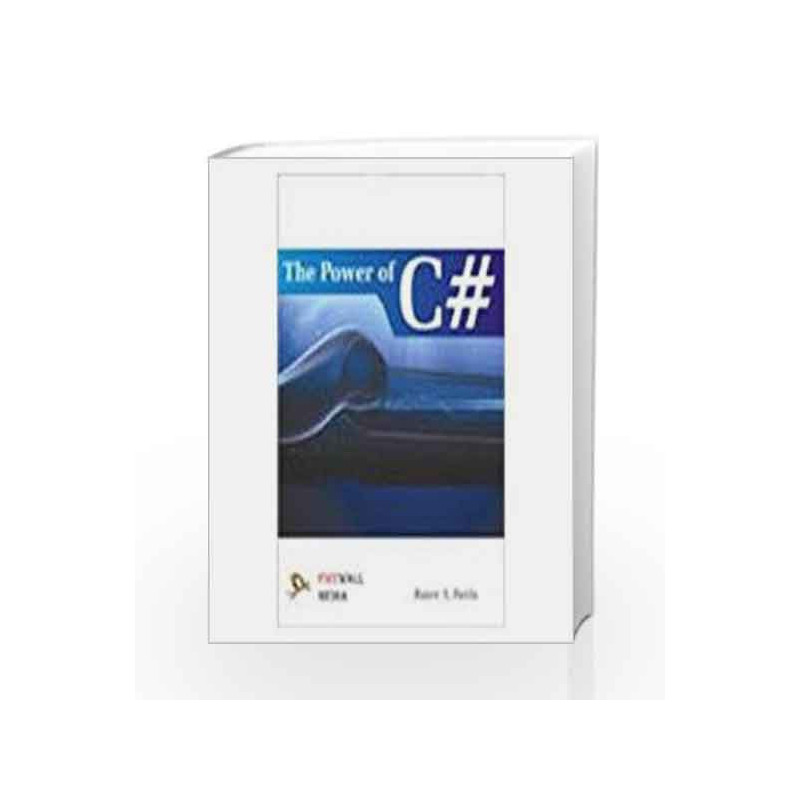 The Power of C# by Rajiv Parida Book-9788131805336