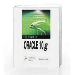 The Power of Oracle 10g by Rajiv A. Parida Book-9788131801383