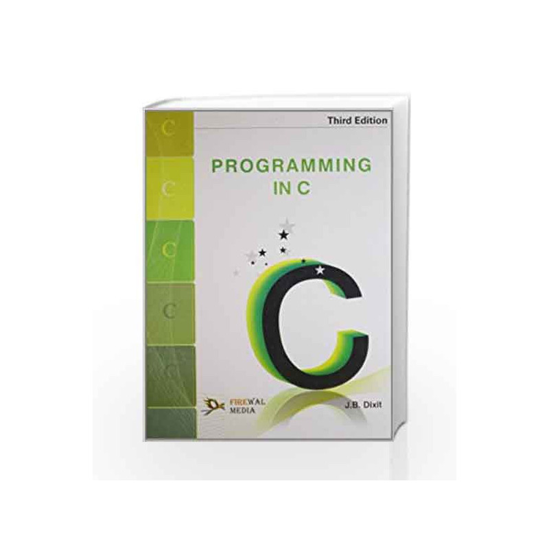Programming in C++ by J.B. Dixit Book-9788190855983