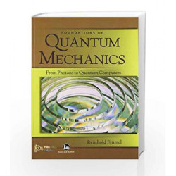 Foundations of Quantum Mechanics by Reinhold Blumel Book-9789380298597