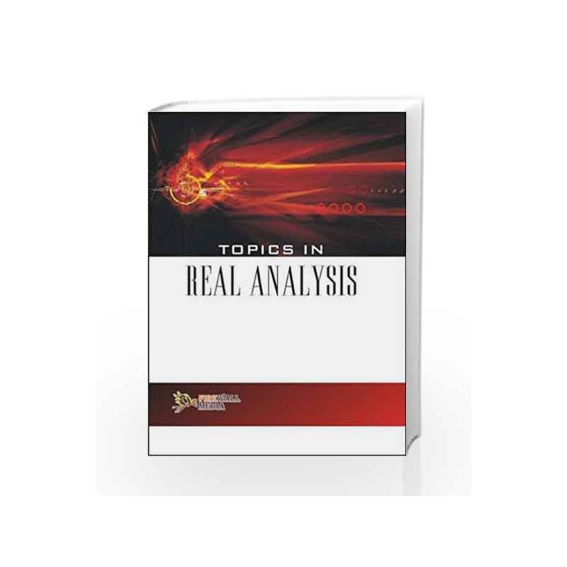 Topics in Real Analysis by Kulbhushan Prakash Book-9788131805626