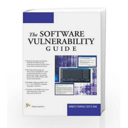 The Software Vulnerability Guide by Herbert H. Thompson Book-9788131800515