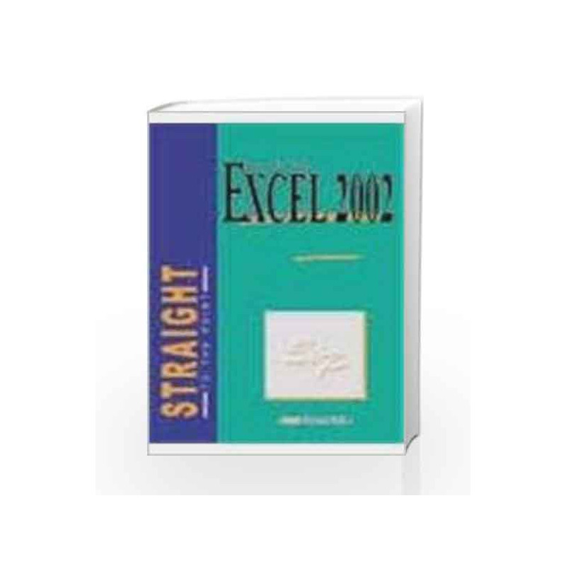 Excel 2002 (Straight to the Point) by Corinne Hervo Book-9788170084617