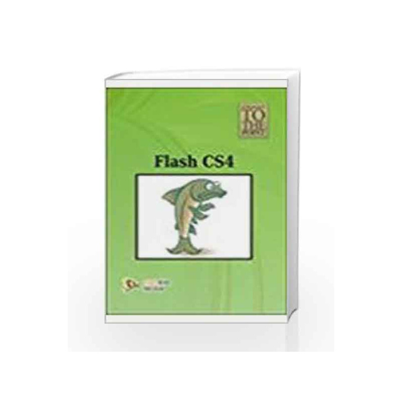 Flash CS4 (Straight to the Point) by Dinesh Maidasani Book-9789380298481