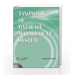 Taxonomy of Database Management System by Aditya Kumar Gupta Book-9788131800065